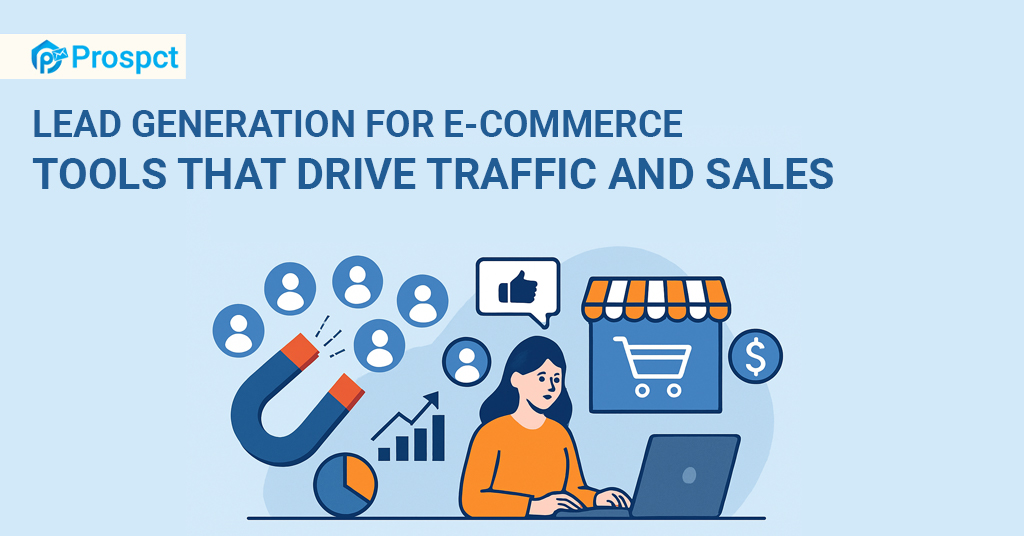  Lead Generation for E-commerce