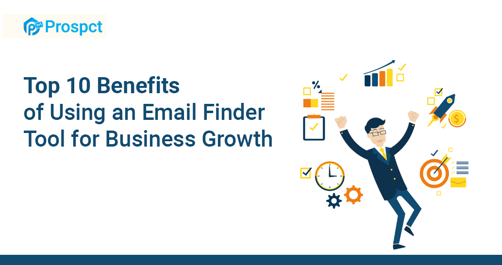 Benefits of Using an Email Finder Tool